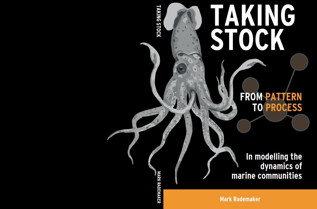 Taking stock: from pattern to process in modelling the population dynamics of marine communities. PhD defense takes place on 17 May, 13.30 at Wageningen University.